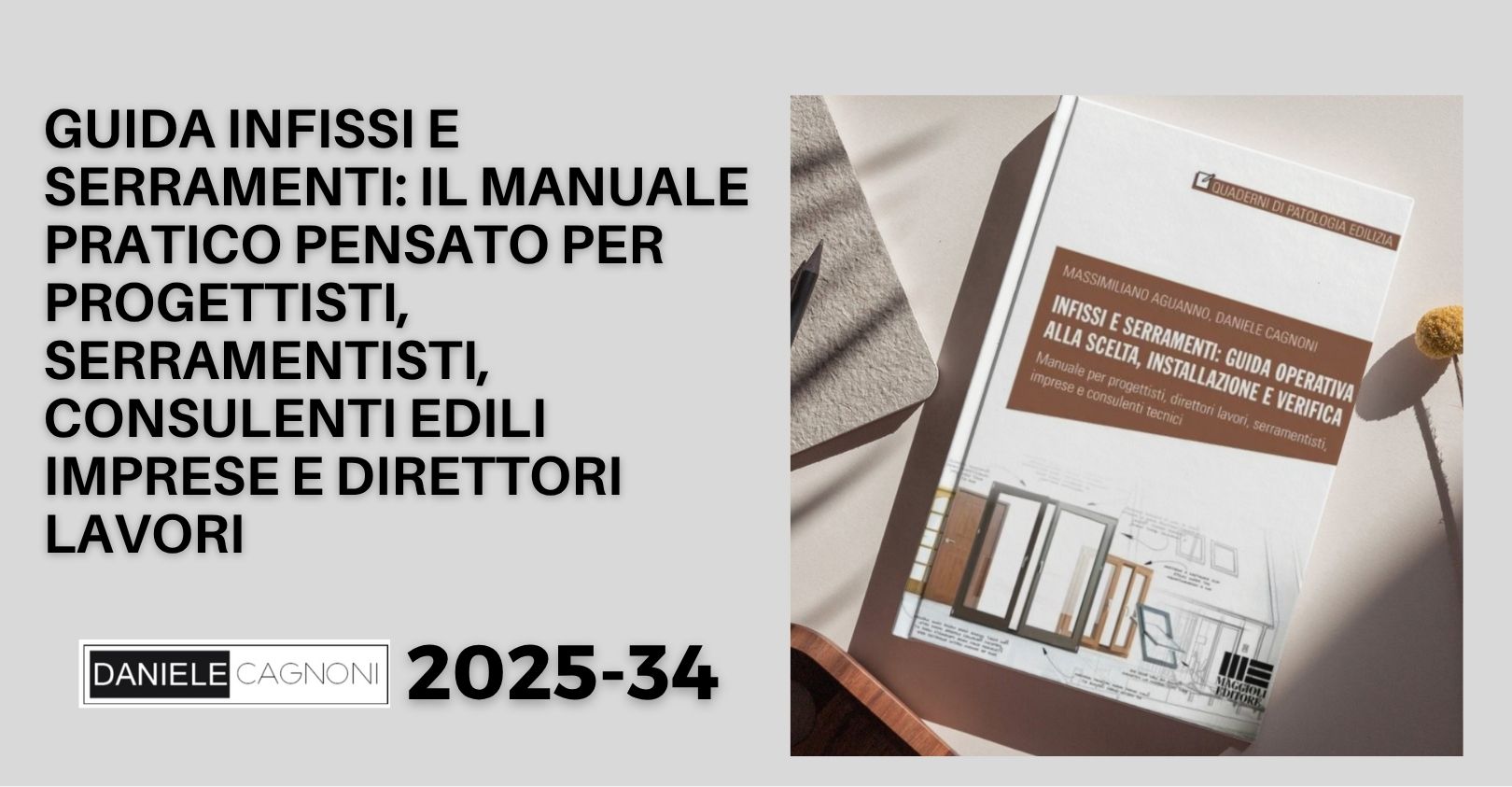Guida pratica infissi e serramenti scelta installazione verifica
