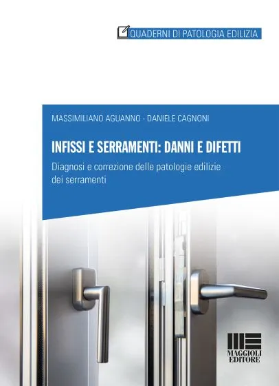 libro patologie infissi e serramenti Maggioli Editore