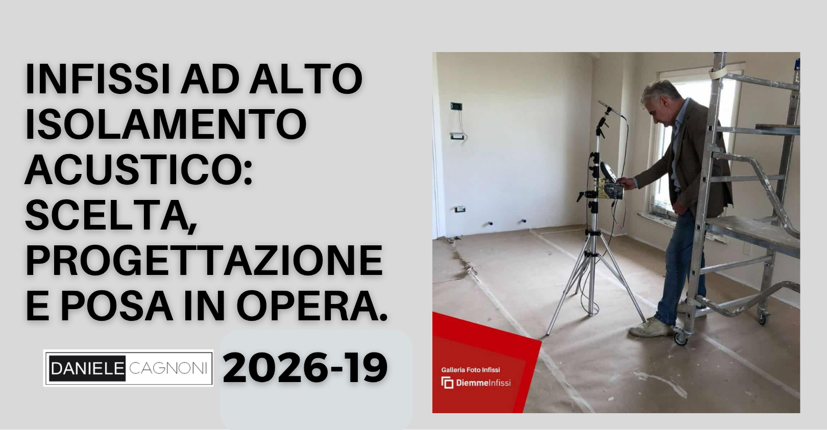 Progettazione isolamento acustico infissi