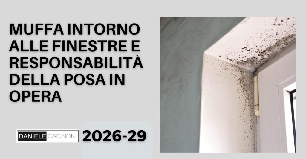 Muffa intorno ai nuovi infissi